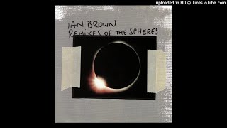 Ian Brown - Northern Lights (The Freelance Hellraiser Mix)