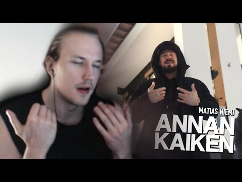 Kirdez Reagoi ANNAN KAIKEN ''Tää ei oo musaa, mut...''