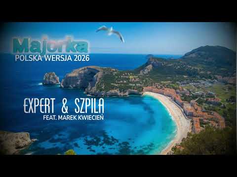 Expert & Szpila - Majorka 2026 Feat. Marek Kwiecień (Official Audio)