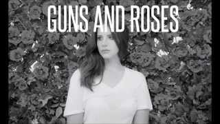 LANA DEL REY - GUNS AND ROSES (Audio HQ)