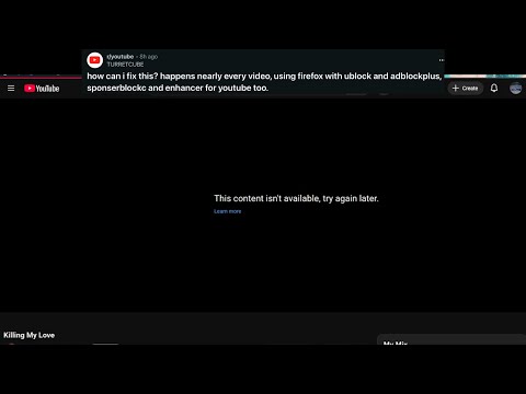 Workarounds to fix "This content isn't available, try again later" error on YouTube