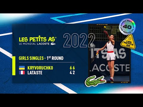 Les Petits As 2022 | Girls 1st Round | Meline Lataste vs. Sofia Kryvoruchko