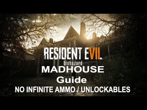 Resident Evil 7 MADHOUSE In-Depth Guide/Walkthrough Part 2