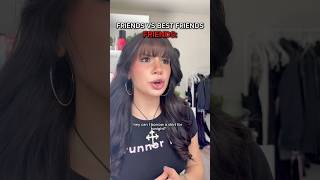 #pov FRIENDS VS BEST FRIENDS…🤭 #shorts