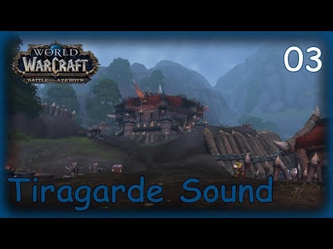 WOW BATTLE FOR AZEROTH Gameplay Walkthrough FOOTHOLD PART 1 Tiragarde Sound (No Commentary) #3