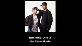 Technotronic - Come On (New Remix Extended)