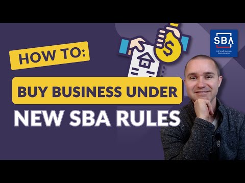 How to Buy a Business Under the NEW SBA Rules (2023)