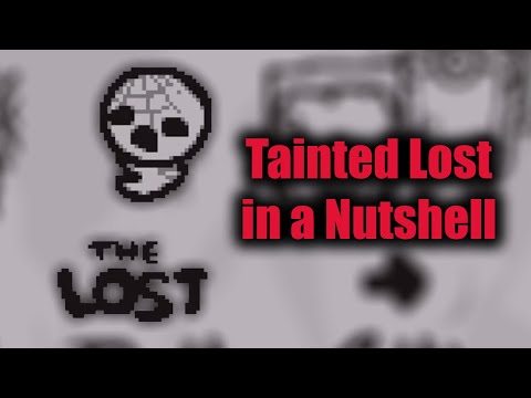 Tainted Lost in a Nutshell