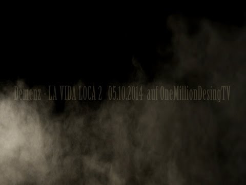 DEMENZ PDZ - LA VIDA LOCA 2 TRAILER