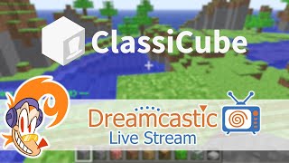 ClassiCube | Dreamcast Online Multiplayer | Live Stream | 12/28/2025