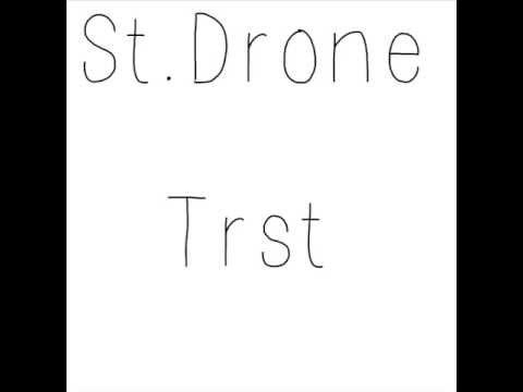 St.Drone - Trst