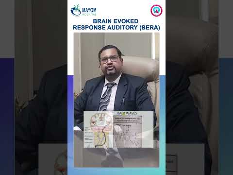 (BERA) Brain Evoked Response Auditory | Dr. Manish Prakash | Mayom Hospital Gurgaon