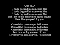 OLD BLUE Old Dog Blue country folk Southern Mountain Lyrics Words Text Sing Along Music song Bae