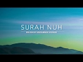 Surah Nuh سورة نوح Mohammed Othman English Translation