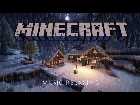 Minecraft Music + Rain & Thunder to relax & study | The snow-making house is white on a rainy night