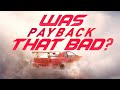 Was Need For Speed Payback Really THAT Bad