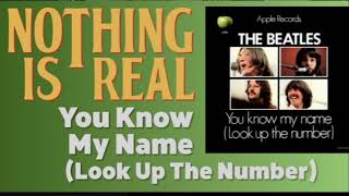 The Beatles You Know My Name (Look Up The Number)