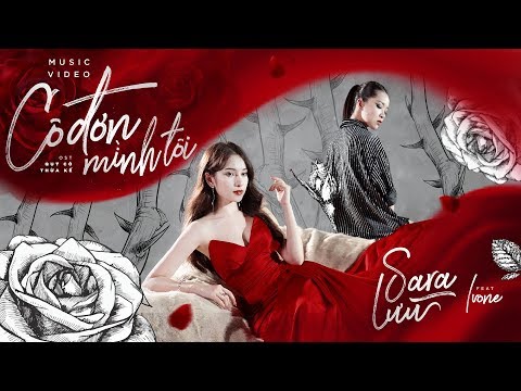 Cô đơn mình tôi - Sara Luu