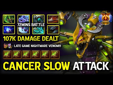 EPIC 72MINS BATTLE CANCER OFFLANE Venomancer | 107K Slow Attack Damage Dealt | 7.40b DotA 2