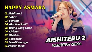 Download lagu HAPPY ASMARA - AISHITERU 2 - SABAR - SAYANG - AKU KAU SAKITI || DANGDUT KOPLO HITS 2025 mp3 Download lagu HAPPY ASMARA - AISHITERU 2 - SABAR - SAYANG - AKU KAU SAKITI || DANGDUT KOPLO HITS 2025 mp3