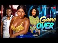 GAME OVER Starring DESTINY ETIKO WOLE OJO OLA DANIELS