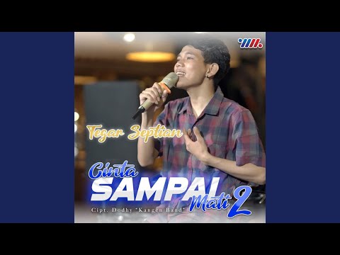 Cinta Sampai Mati 2 (feat. De Java Project)