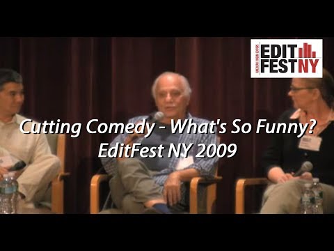 The Art of Cutting Comedy: What's So Funny? from EditFest NY 2009