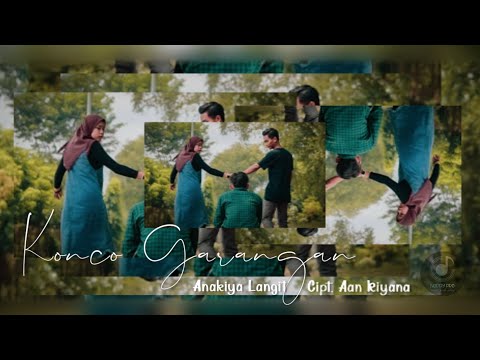 Anakiya Langit - Konco Garangan  (Official Music Video)