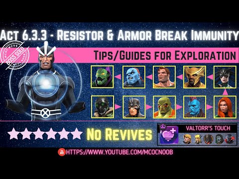 MCOC: Act 6.3.3 - Resistor & Armor Break Immunity  - Tips/Guides - No Revives - Story quest