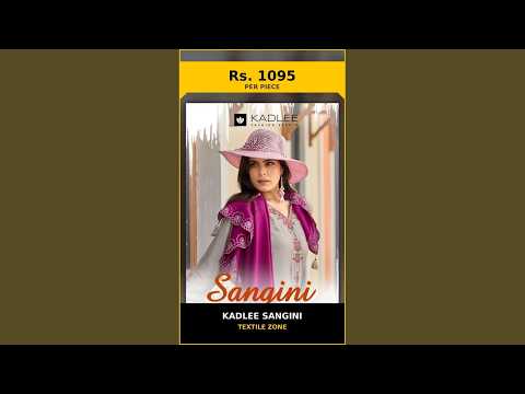 Kadlee Sangini – product video thumbnail