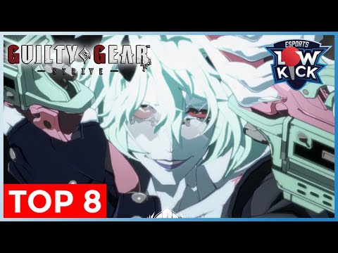 LOW KICK ONLINE NORTH AMERICA CENTRAL AWT - GUILTY GEAR STRIVE TOP 8 ft. CLONED, JACK, and MORE!!!!