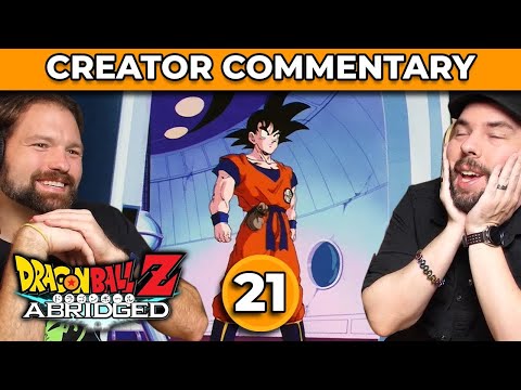 Dragonball Z Abridged Creator Commentary | Ep. 21