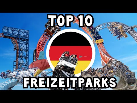 Die 10 BESTEN FREIZEITPARKS in DEUTSCHLAND 🎢🇩🇪