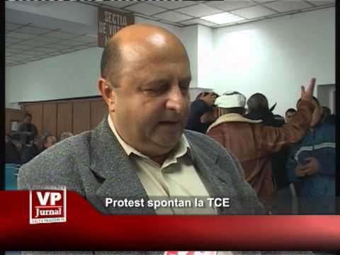 Protest spontan la TCE