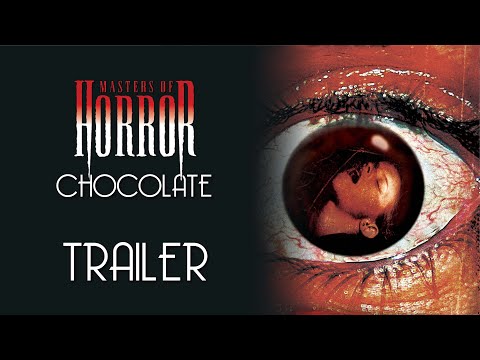 Masters of Horror: Chocolate Trailer Remastered HD