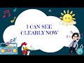 I Can See Clearly Now | Song for kids | Sing Along