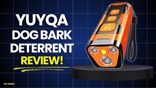 YUYQA Dog Bark Deterrent Review: Worth It Anti Bark Device? Training Tool Or Waste?