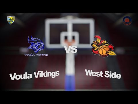 Voula Vikings 48 - 52 West Side | 3η Αγων. Semi-Finals BIG League 1