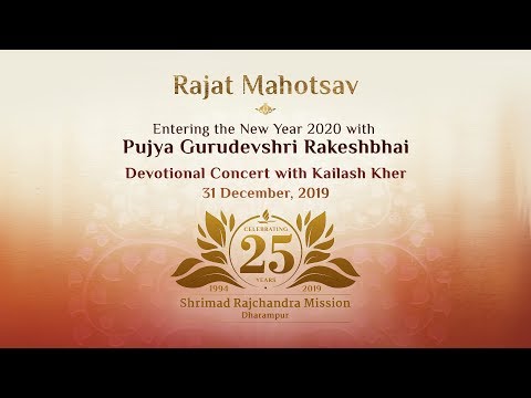 Entering the New Year 2020 with Pujya Gurudevshri | Divine Concert by Kailash Kher | Rajat Mahotsav