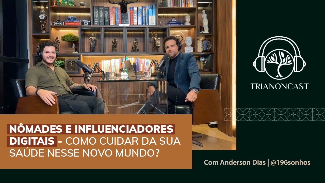 #29 - Nômades e influenciadores digitais - Como cuidar da sua saúde nesse novo mundo?