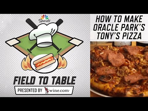 Learn how to make Oracle Park's famous Tony's Pizza | Field to Table | NBC Sports Bay Area