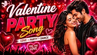 Download lagu Valentine Party Song 2026 ❤️ Love Dance Mashup | Romantic DJ Remix | Feel The Love mp3 Download lagu Valentine Party Song 2026 ❤️ Love Dance Mashup | Romantic DJ Remix | Feel The Love mp3