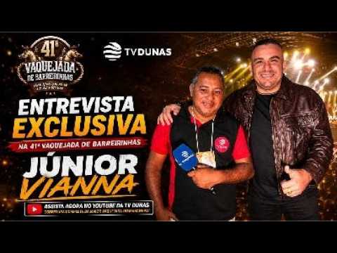 JÚNIOR VIANNA CONCEDE ENTREVISTA EXCLUSIVA À TV DUNAS NA 41ª VAQUEJADA DE BARREIRINHAS