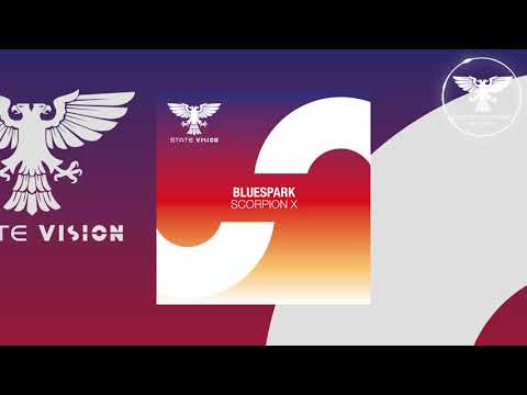 Bluespark - Scorpion X [Out 06.08.2021] -Uplifting Trance-