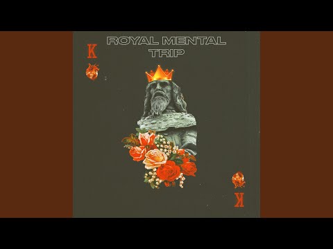 Royal Mental Trip