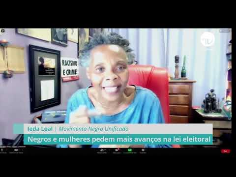 Negros e mulheres pedem avanços na lei eleitoral - 06/04/21