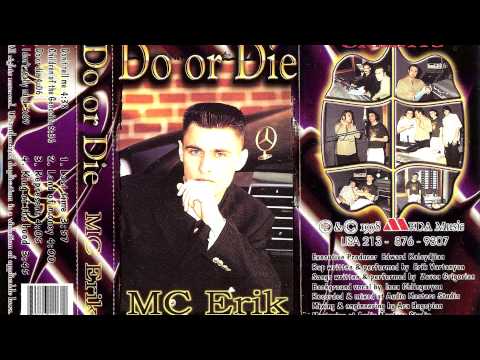 MC Erik - Armenian Rap - Last Time