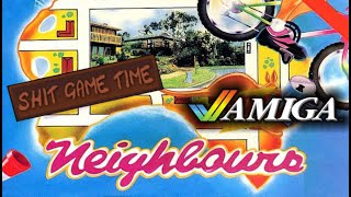 SHIT GAME TIME: NEIGHBOURS (AMIGA - Contains Swearing!)