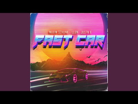Fast Car