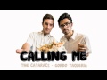 The Cataracs - Calling Me [OFFICIAL]